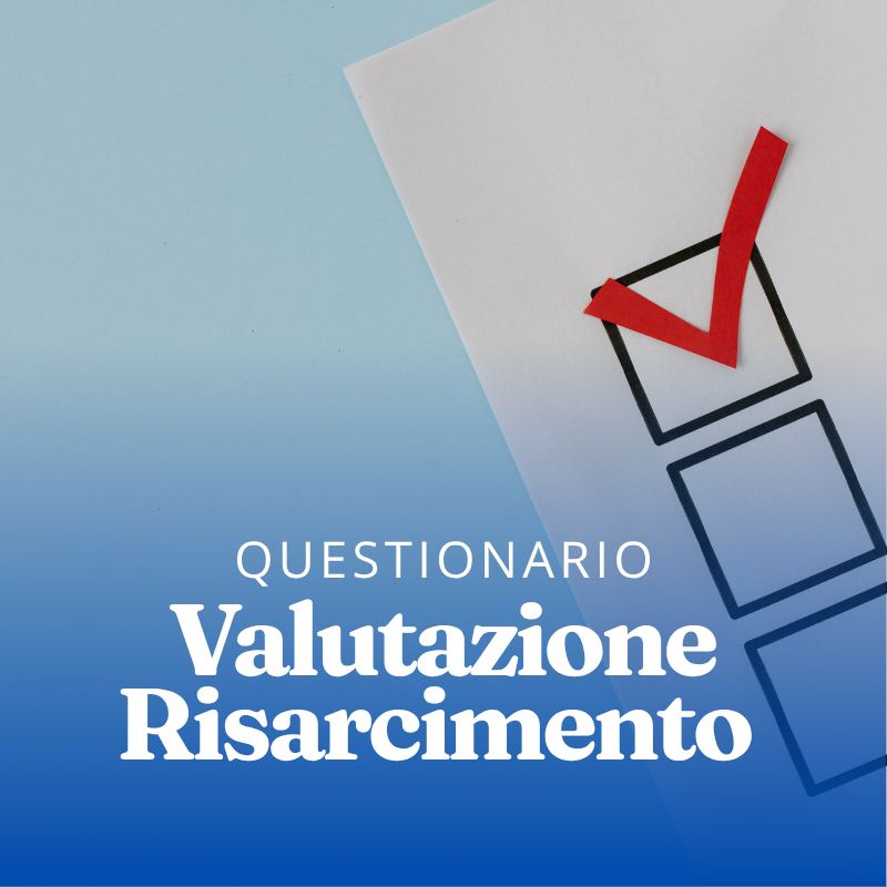 Questionario: il tuo caso vale la pena?